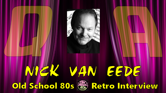 Nick Van Eede Old School 80s Retro Interview