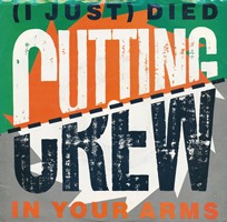 Cutting Crew I Just Died